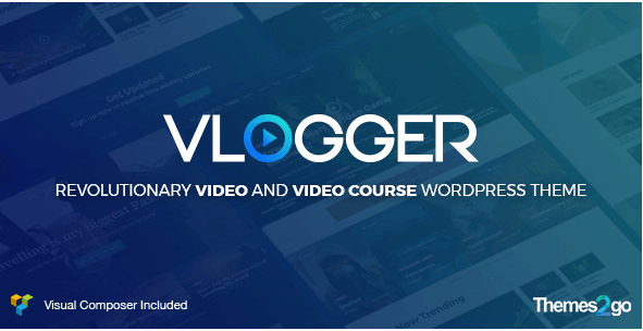 Vlogger: Professional Video & Tutorials WordPress Theme
