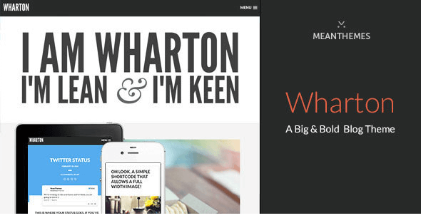 Wharton v1.2.3 - A Big & Bold WordPress Blog Theme