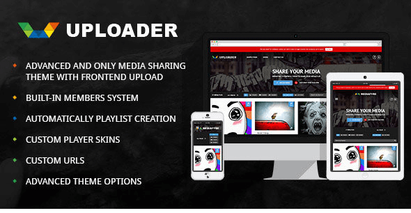 Uploader v1.1.0 - Advanced Media Sharing Theme