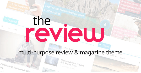 The Review v4.19 - Multi-Purpose Review & Magazine Theme