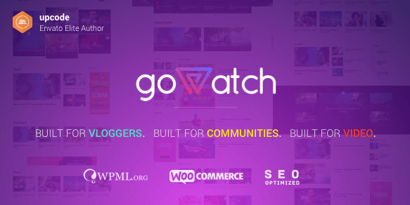 goWatch v1.0.3 - Video Community & Sharing Theme