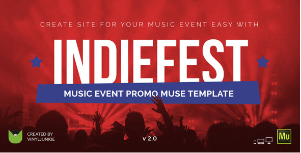 IndieFest v2.0 - Music Event / Party / Festival Promo Muse Template