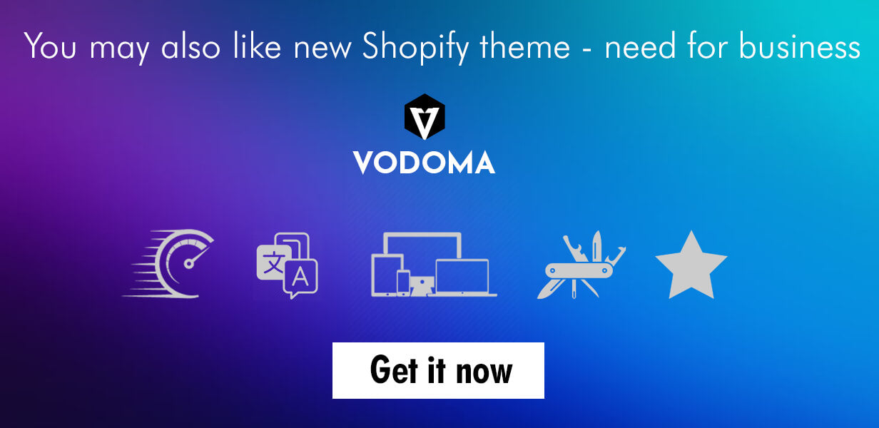 Vodoma - Shopify's fastest multipurpose theme