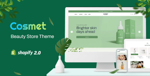 Cosmet: The Innovative Shopify 2.0 Theme for Natural Skincare Products