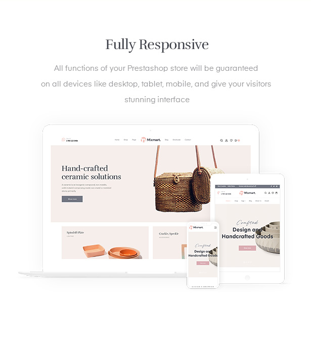     Handcrafted Shopify theme with mobile ready