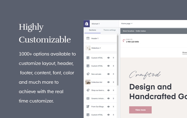     Mixmart's handcrafted Shopify template allows for real-time customization