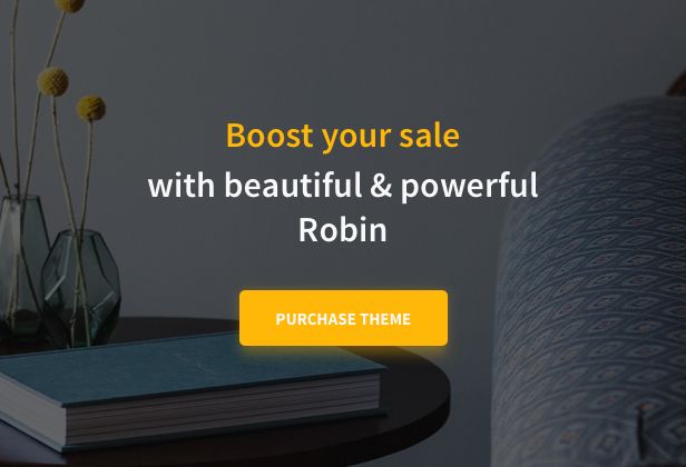 Robin - Furniture Shopify Theme