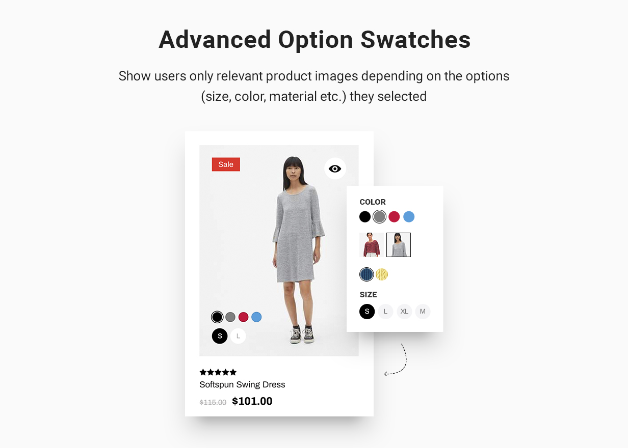 Advanced Options Swatches: Show users only relevant product images based on the options (size, color, material, etc.) they've selected.